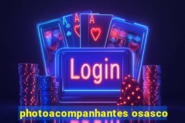 photoacompanhantes osasco